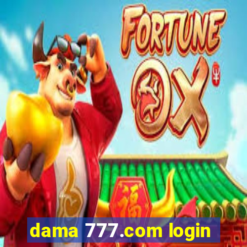 dama 777.com login